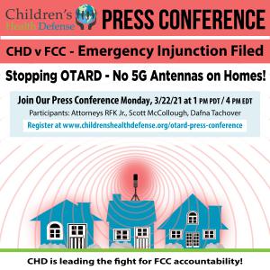 Emergency Injunction Filed by Children’s Health Defense Against FCC Rule